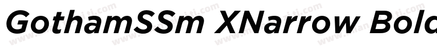 GothamSSm XNarrow Bold字体转换